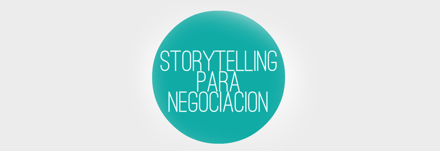 Storytelling para negociación